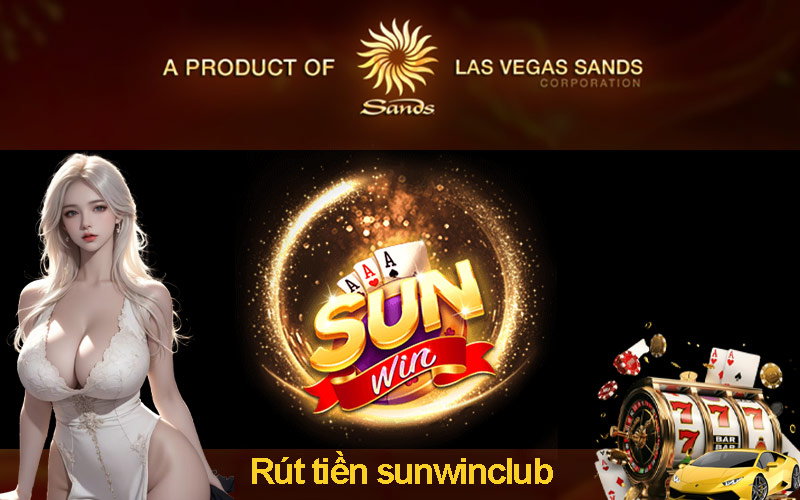 Hướng dẫn rút tiền Sunwin club